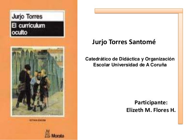 jurjo torres el curriculum oculto